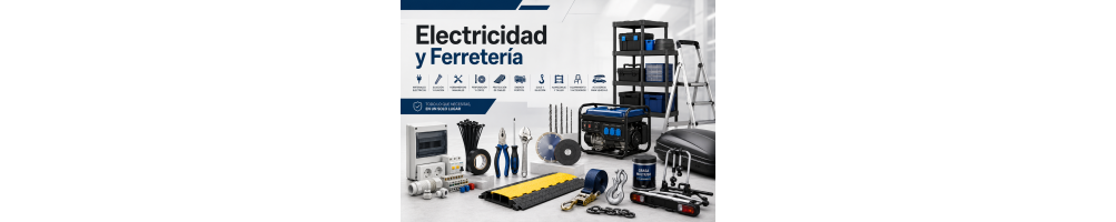 Electricidad y Ferretería | Material eléctrico y herramientas
